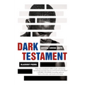 Dark Testament: Blackout Poems
