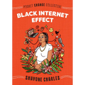 Black Internet Effect