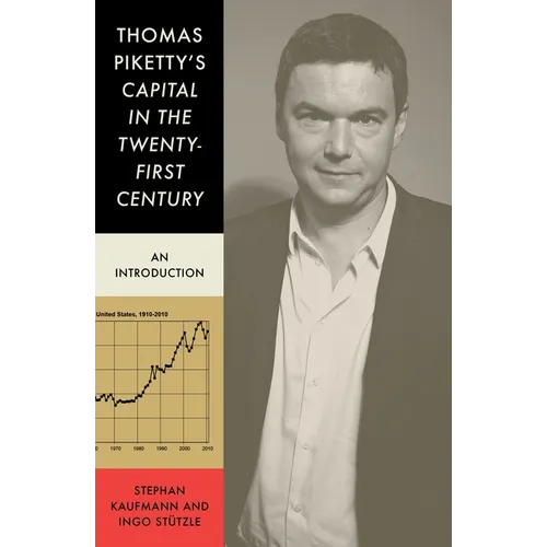 Thomas Piketty's Capital in the Twenty-First Century: An Introduction