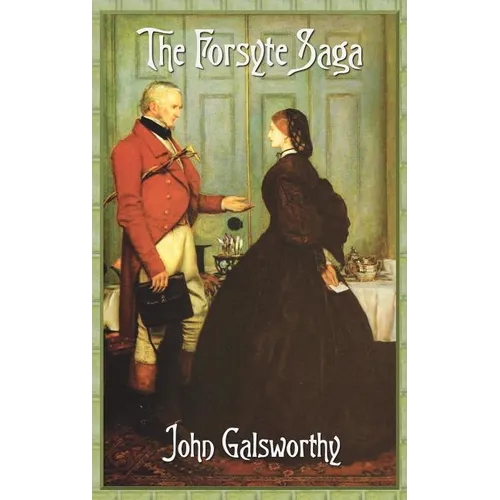 The Forsyte Saga (Complete)