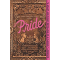 Pride: A Pride & Prejudice Remix
