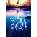 Lies We Tell about the Stars