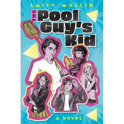 The Pool Guy's Kid