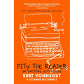 Pity the Reader: On Writing with Style
