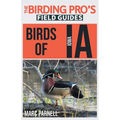 Birds of Iowa (The Birding Pro's Field Guides)