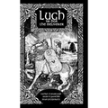 Lugh na Bua-Lugh the Deliverer