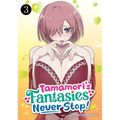 Tamamori's Fantasies Never Stop! Vol. 3