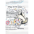 Elegy On Toy Piano