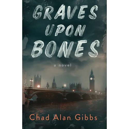 Graves upon Bones