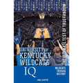 University of Kentucky Wildcats Basketball IQ: The Ultimate Test of True Fandom