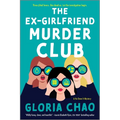 The Ex-Girlfriend Murder Club