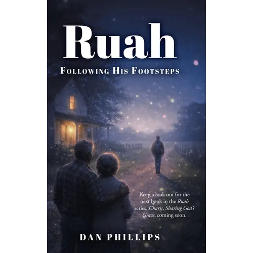 Ruah: Following His Footsteps