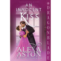 An Innocent Kiss: A Regency Historical Romance