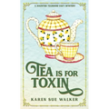 Tea is for Toxin: A Haunted Tearoom Cozy Mystery
