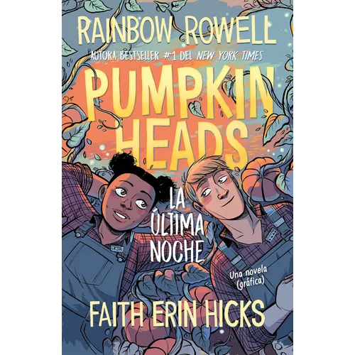 Pumpkinheads (Spanish Edition)