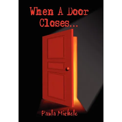 When A Door Closes...