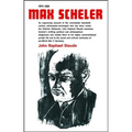 Max Scheler 1874-1928: An Intellectual Portrait
