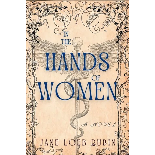 In the Hands of Women: A Gilded City Series