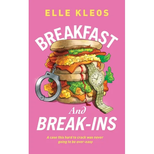 Breakfast & Break-ins