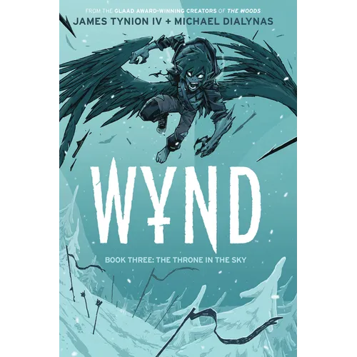 Wynd Book Three: The Throne in the Sky