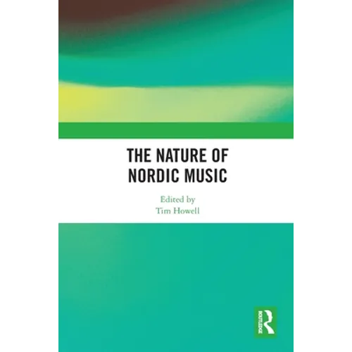 The Nature of Nordic Music