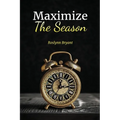 Maximize the Season