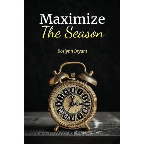 Maximize the Season
