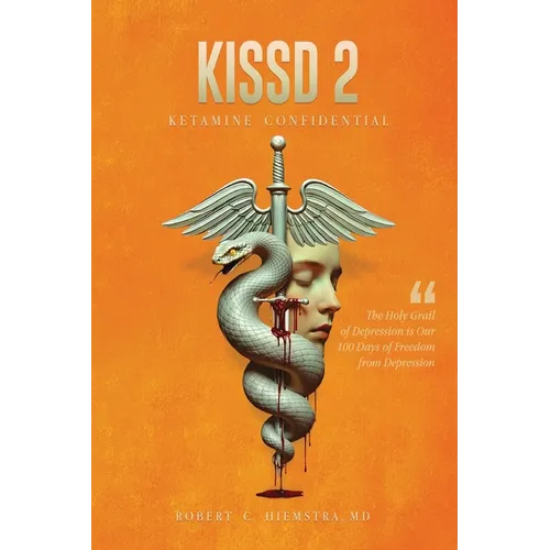 Kissd 2: Ketamine Confidential