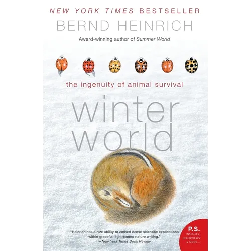 Winter World: The Ingenuity of Animal Survival