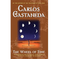 The Wheel of Time: The Shamans of Mexico Their Thoughts about Life Death and the Universe