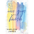Nice Guys Still Finish