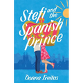 Stefi and the Spanish Prince