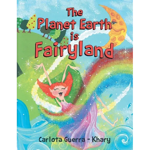 The Planet Earth is Fairyland