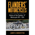 Flanders' Motorcycles: History of the Flanders "4" Motorcycle 1911 - 1914