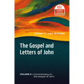 The Gospel and Letters of John, Volume 2: Commentary on the Gospel of John