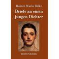 Briefe an einen jungen Dichter