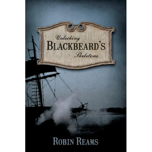 Unlocking Blackbeard's Skeletons