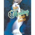 Bible Healing Study Course