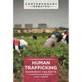 Human Trafficking: Examining the Facts