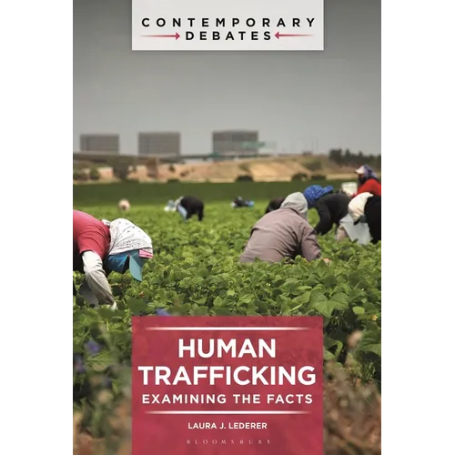 Human Trafficking: Examining the Facts