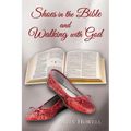 Shoes in the Bible and Walking with God