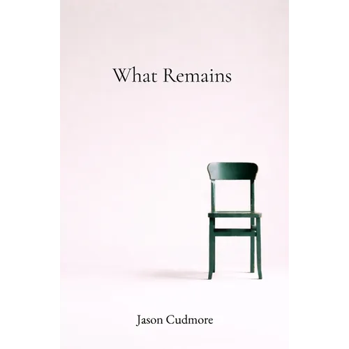 What Remains