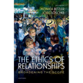 The Ethics of Relationships: Broadening the Scope