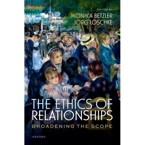 The Ethics of Relationships: Broadening the Scope