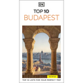 DK Top 10 Budapest: Top 10 Lists for Your Perfect Trip, Plus an All-Weather Folded Map