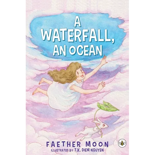 A Waterfall, An Ocean