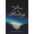 The Arc of Healing