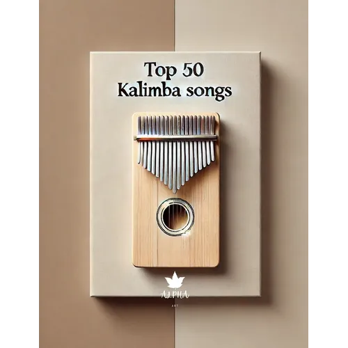 Kalimba Songbook: TOP 50 Kalimba Songs for kalimba in C 17 keys 8,5x11