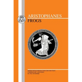 Aristophanes: Frogs