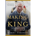 The Making of a King